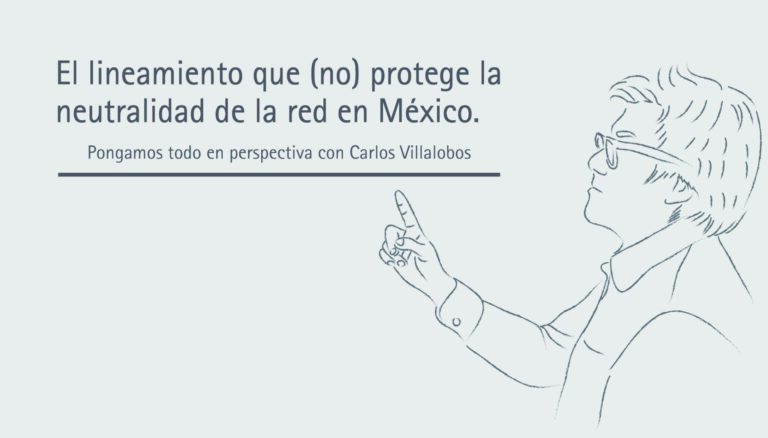 El lineamiento que (no) protege la neutralidad de la red en México