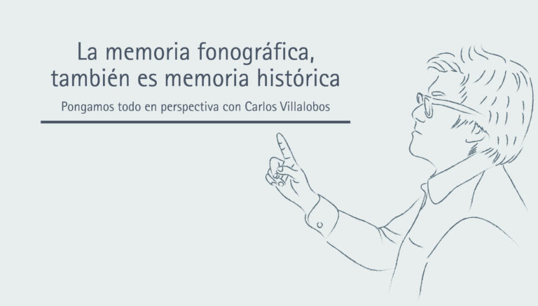La memoria fonográfica, también es memoria histórica