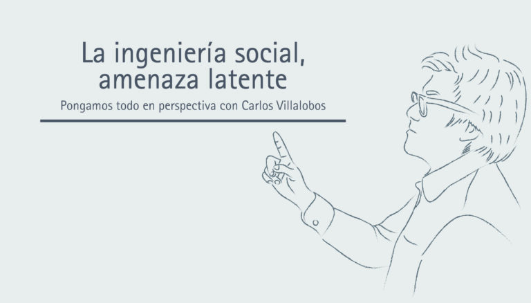 La ingeniería social, amenaza latente