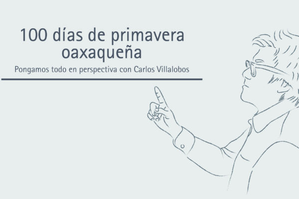 100 días de primavera oaxaqueña