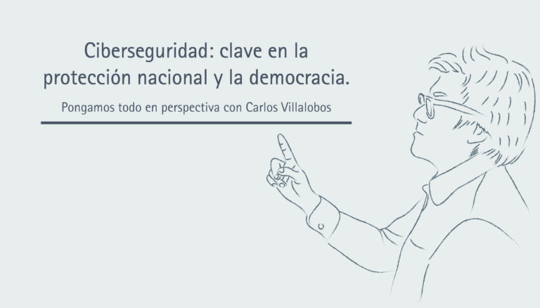 Ciberseguridad: clave en la protección nacional y la democracia