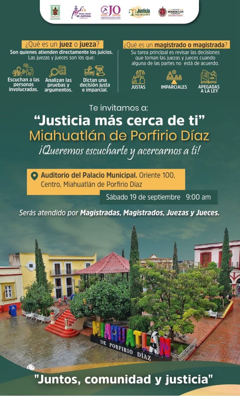 Programa “Justicia más cerca de ti” llegará a Miahuatlán de Porfirio Díaz